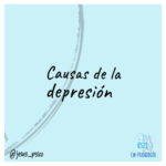 CAUSAS DE LA DEPRESION